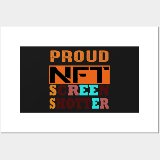 Proud Nft Screenshotter Posters and Art